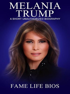 cover image of Melania Trump a Short Unauthorized Biography